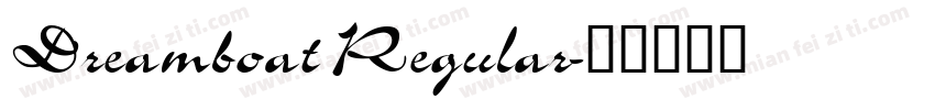 Dreamboat Regular字体转换